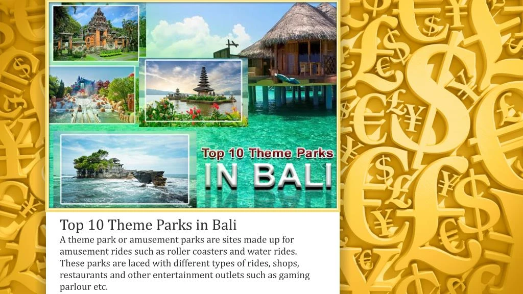 top 10 theme parks in bali a theme park