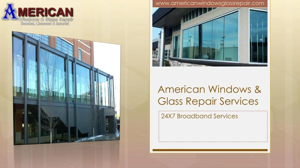 american windows glass repair services