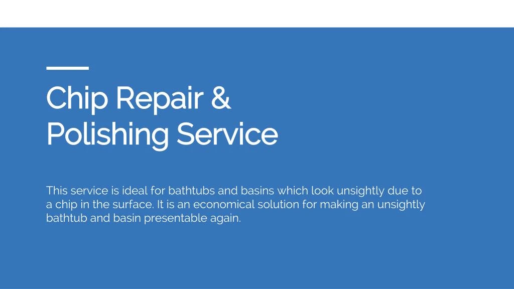 chip repair polishing service
