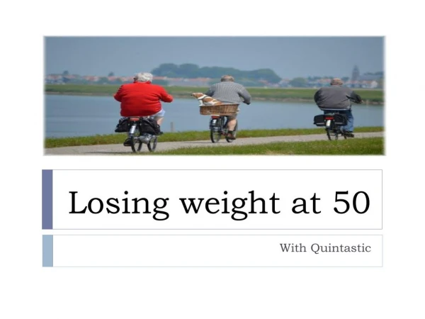 Losing weight at 50