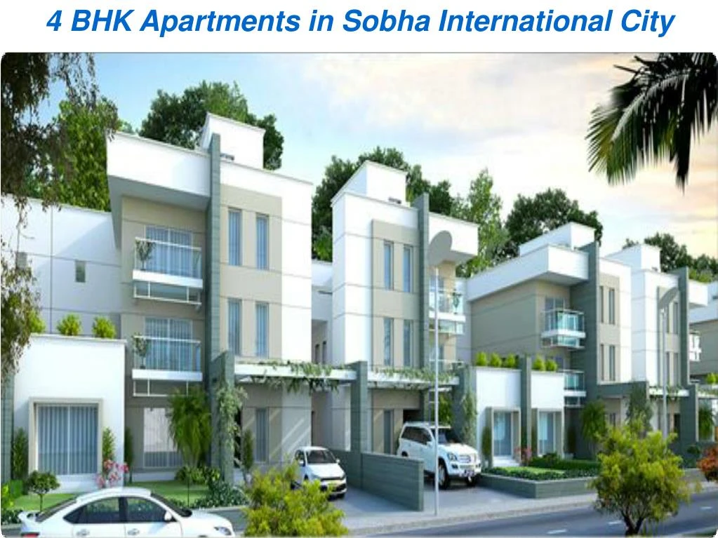 4 bhk apartments in sobha international city