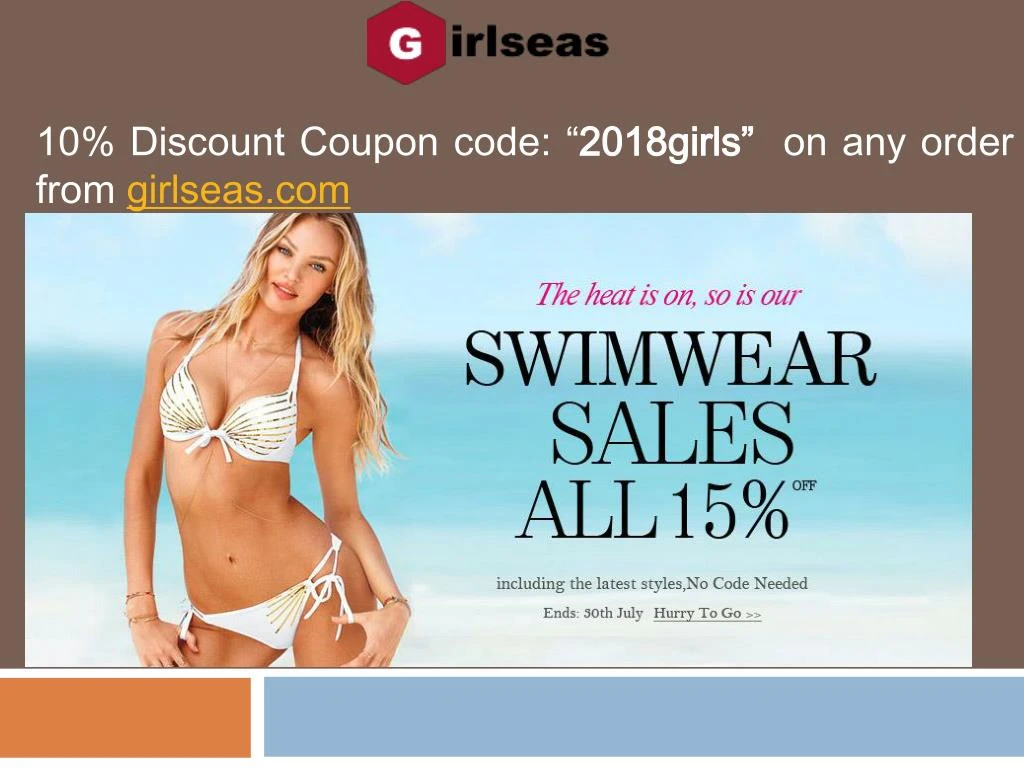 10 discount coupon code 2018girls on any order from girlseas com