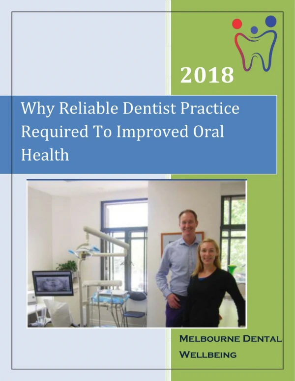 Reliable Dentist Practice For Improved Oral Health