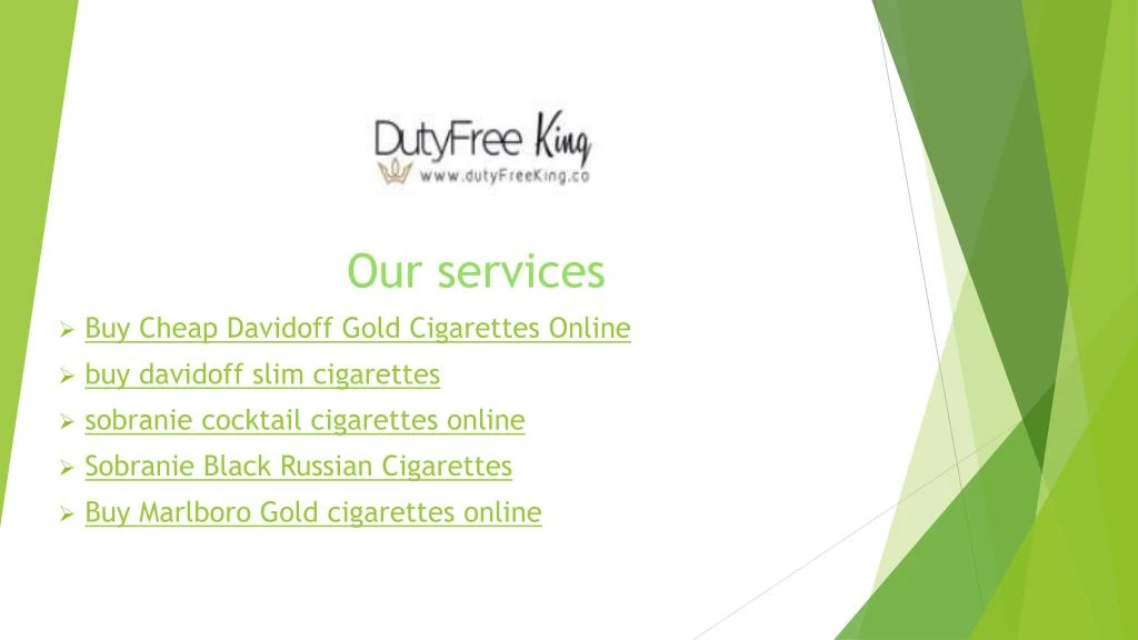 our services buy cheap davidoff gold cigarettes