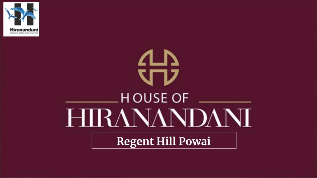 regent hill powai