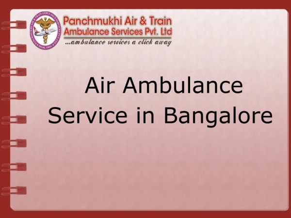 Get Air Ambulance Service in Bangalore at Low Cost