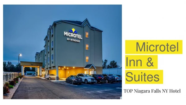 Top Hotel Niagara Falls NY - Microtel Inn and Suites