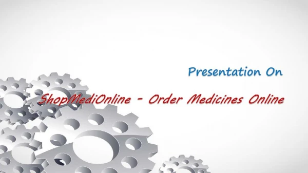 ShopMediOnline - Order Medicines Online