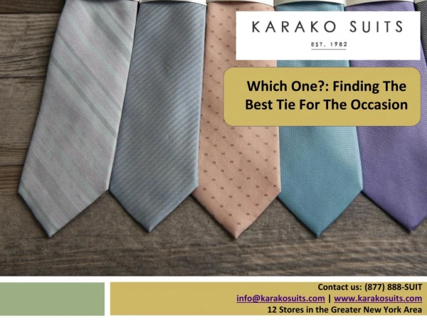 Which One?: Finding The Best Tie For The Occasion