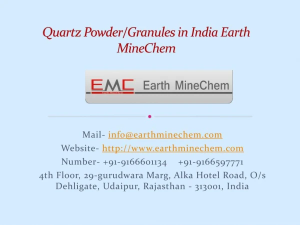 Quartz Powder/Granules in India Earth MineChem