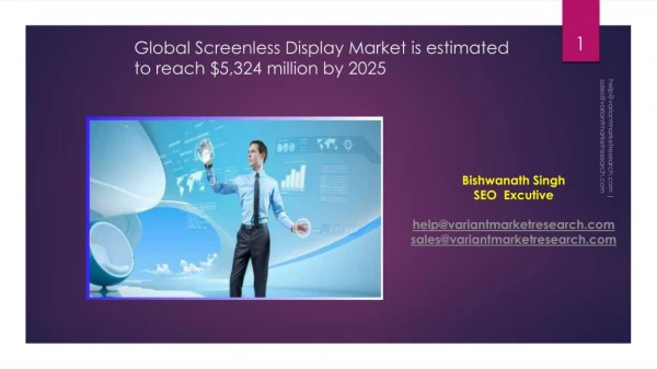 Global Screenless Display Market is estimated to reach $5,324 million by 2025