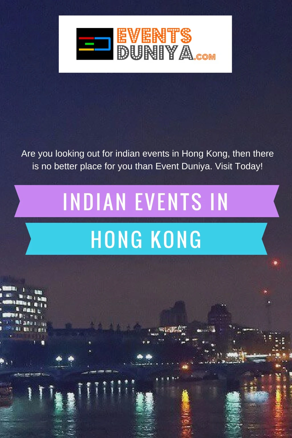 are you looking out for indian events in hong