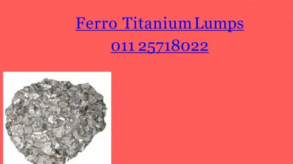 Ferro Alloys Suppliers | Ferro Titanium Lumps Manufacturers in India