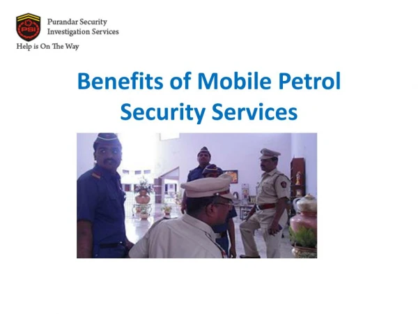 Benefits of mobile patrol security services
