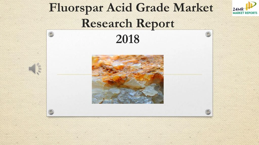 fluorspar acid grade market research report 2018