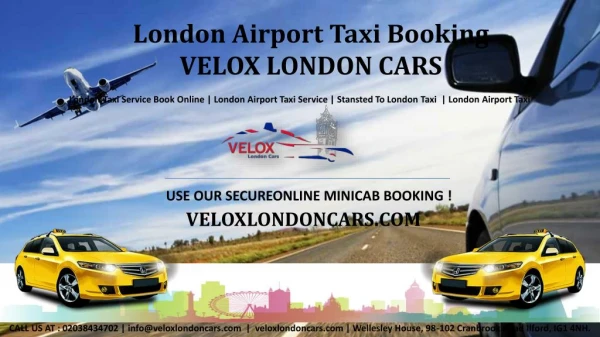 London Taxis - Cheap Cab Quotes & Book Online | Velox London Cars