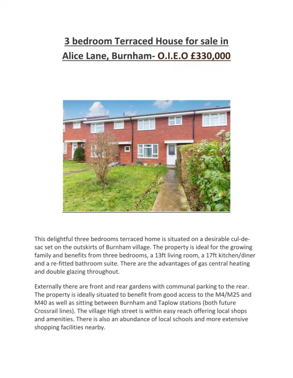 3 bedroom Terraced House for sale in Alice Lane, Burnham- O.I.E.O £330,000