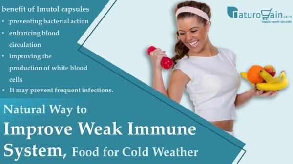 Natural Way to Improve Weak Immune System, Food for Cold Weather