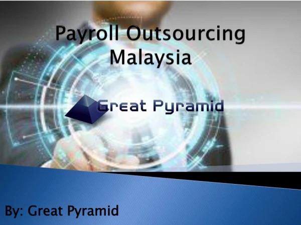 Grow Your Business with Great Pyramid Payroll Outsourcing Services