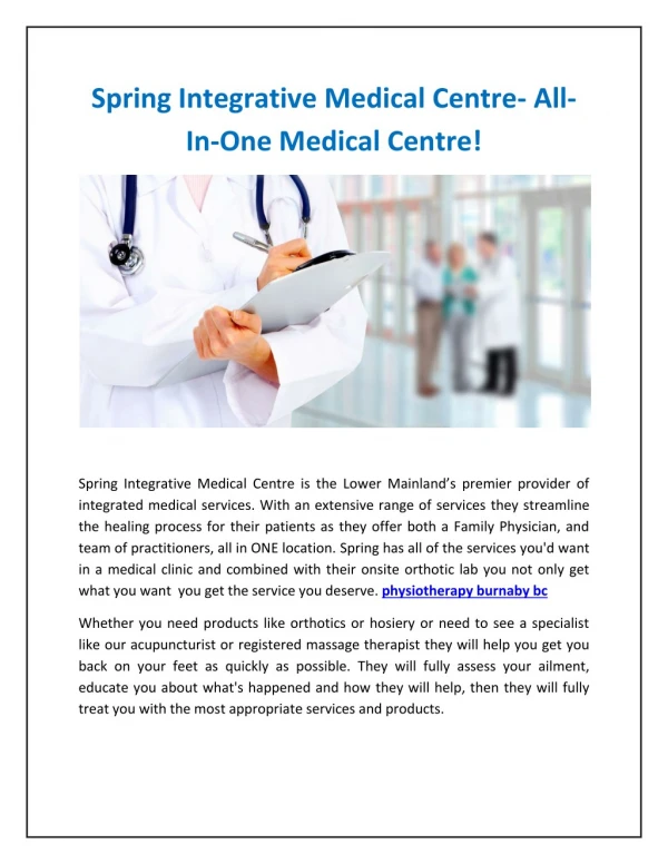 Spring Integrative Medical Centre- All-In-One Medical Centre!