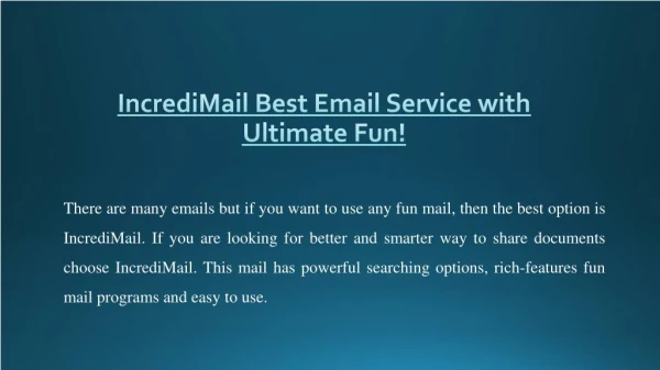 IncrediMail best Email Service with Ultimate Fun!