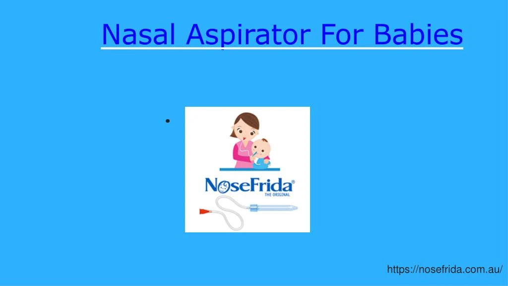 nasal aspirator for babies