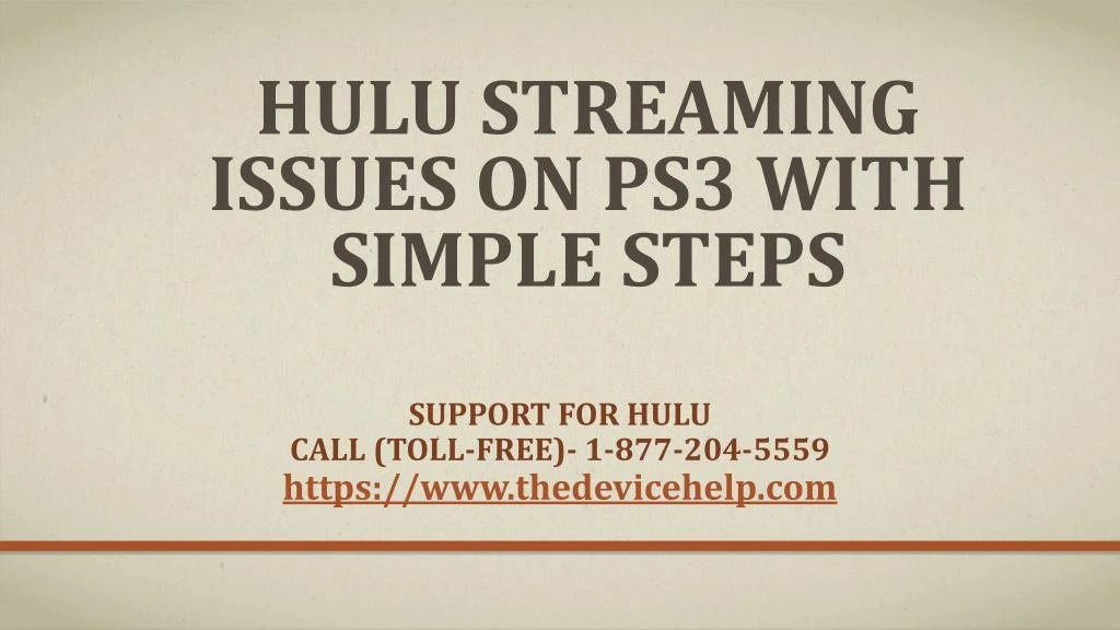hulu streaming issues on ps3 with simple steps