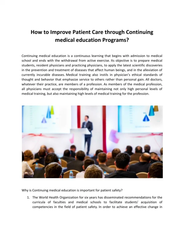 How to Improve Patient Care through Continuing medical education Programs?