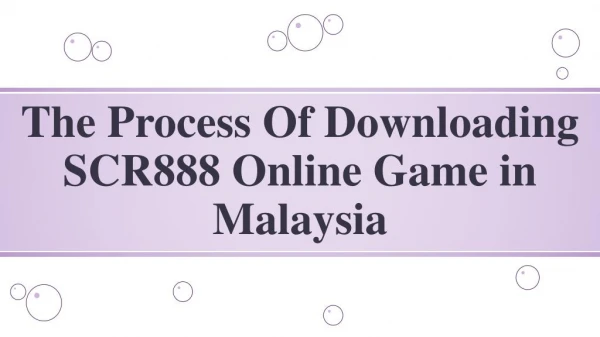 The Process Of Downloading SCR888 Online Game in Malaysia