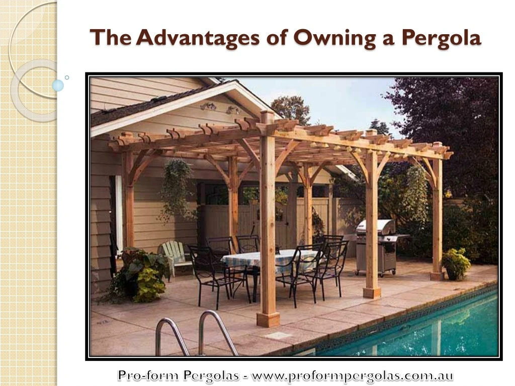 the advantages of owning a pergola