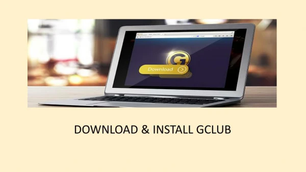 Download and Install Gclub: Play Online Casino Games