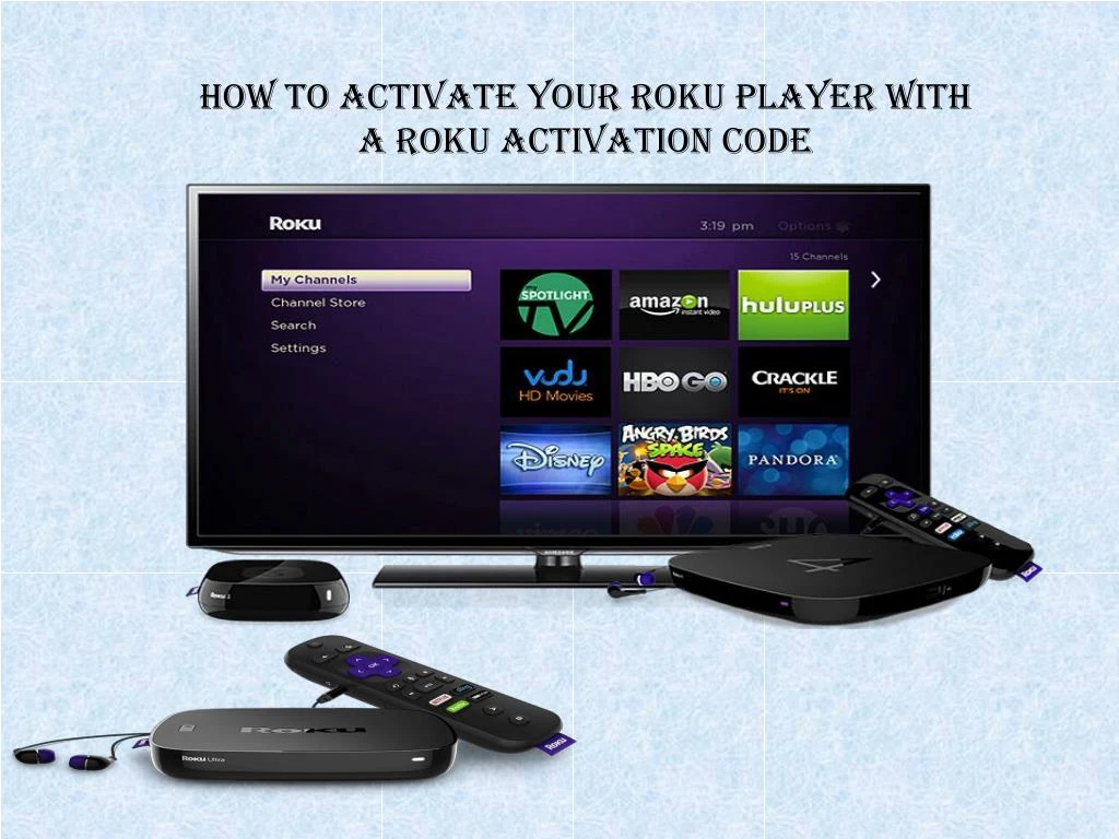 how to activate your roku player with a roku activation code