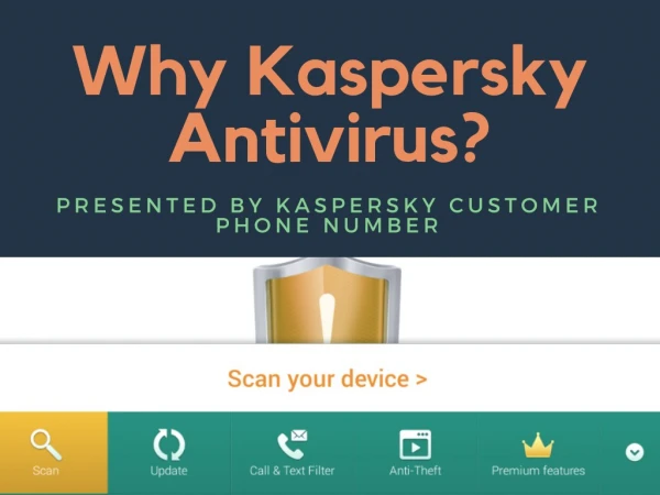 Why Kaspersky Antivirus?