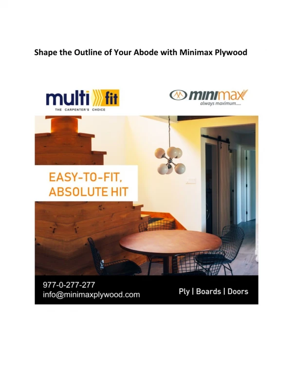 Shape the Outline of Your Abode with Minimax Plywood
