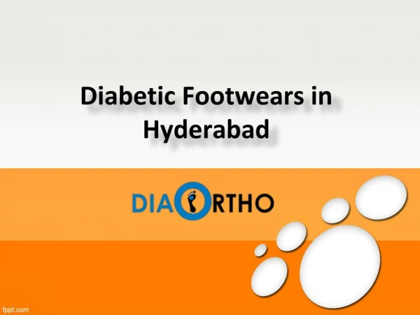 Diabetic Footwears in Hyderabad, Buy Diabetic Footwears online In Hyderabad - Diabeticorthofootwearindia