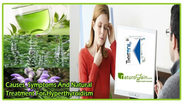 Causes, Symptoms and Natural Treatment for Hyperthyroidism