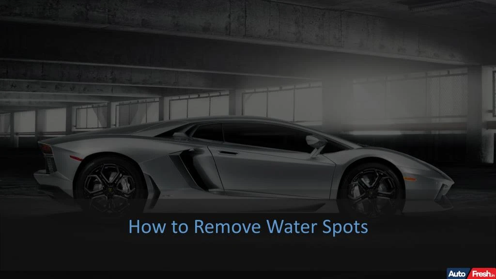 how to remove water spots