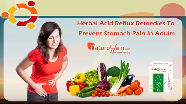 Herbal Acid Reflux Remedies to Prevent Stomach Pain in Adults