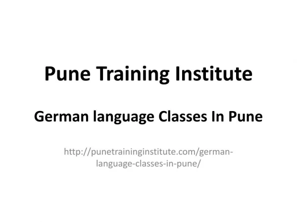 Best German Language Classes - Courses in Pune | Affordable Fees | Weekend Batches | Pune Training Institute