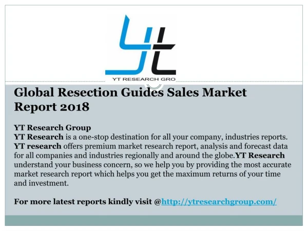Global Resection Guides Sales Market Report 2018