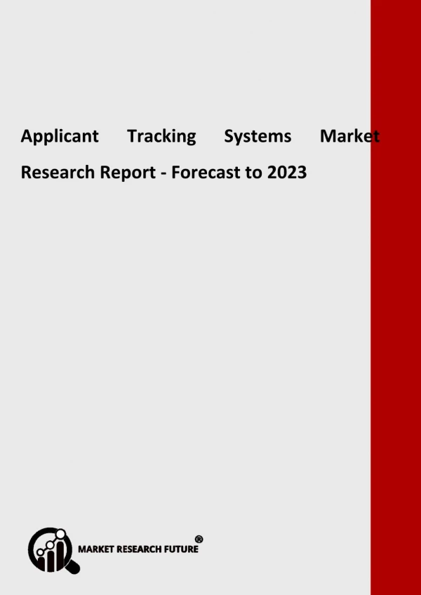 Applicant Tracking Systems Market 2018-2023: Key Players - Oracle Corporation, BambooHR, Cornerstone OnDemand Inc., Exac