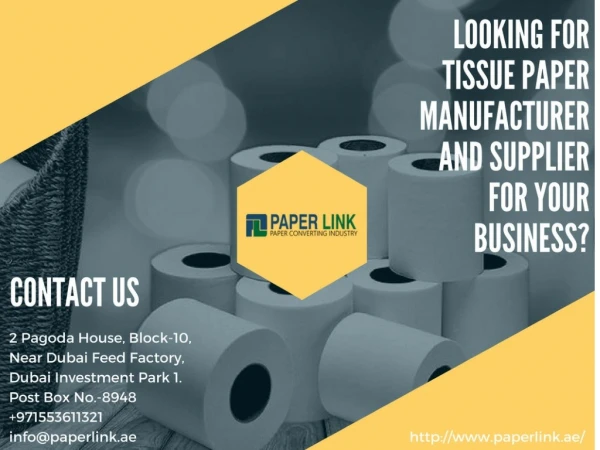 Are you Looking for Tissue Paper Manufacturer and supplier