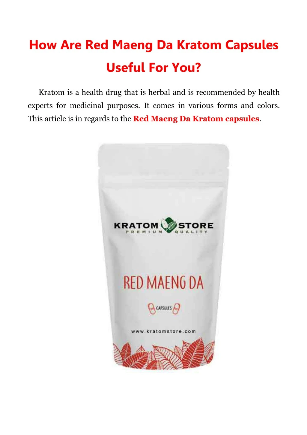 how are red maeng da kratom capsules