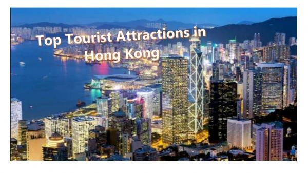 Top Tourist Attractions in Hong Kong