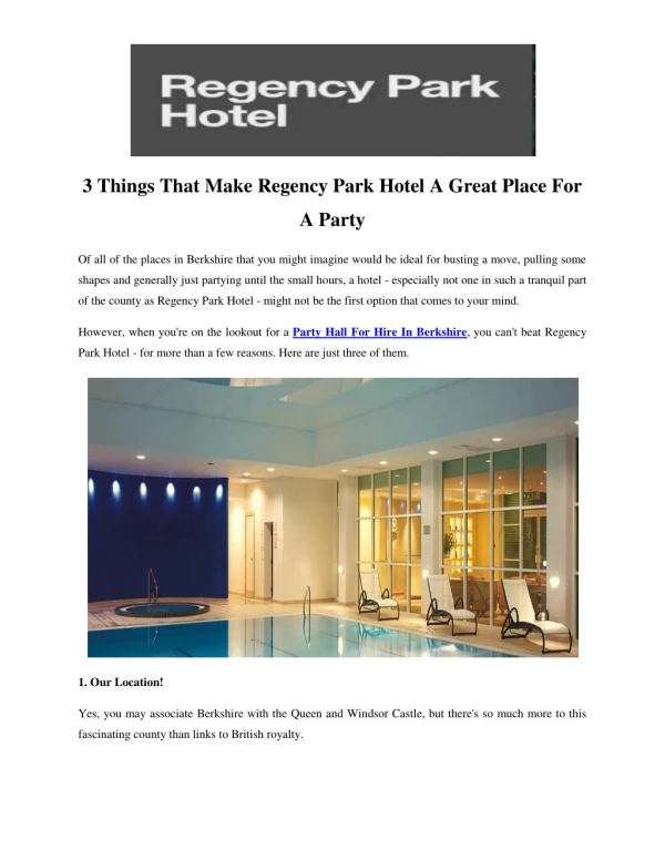 3 Things That Make Regency Park Hotel A Great Place For A Party