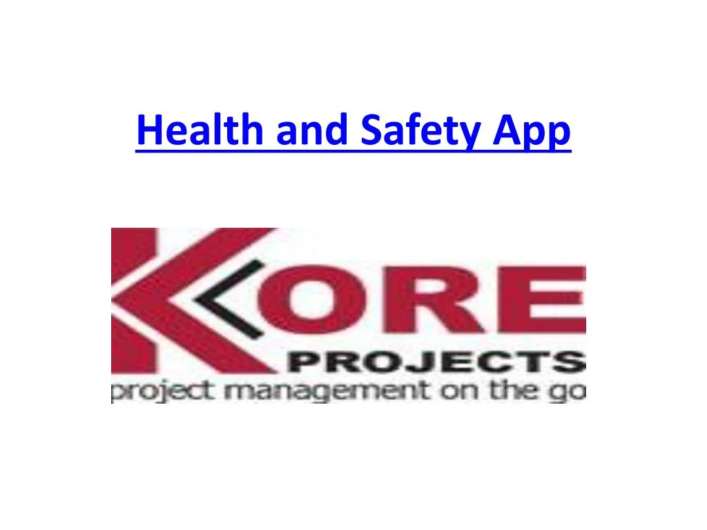 health and safety app