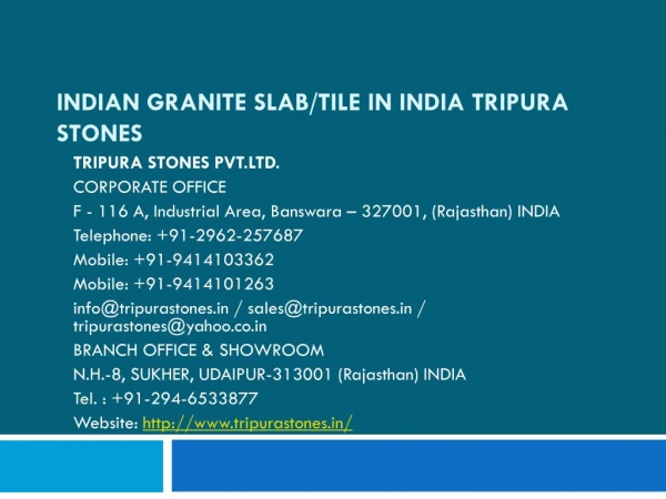 Indian Granite Slab/Tile in India Tripura Stones