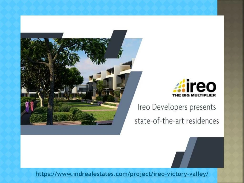 https www indrealestates com project ireo victory