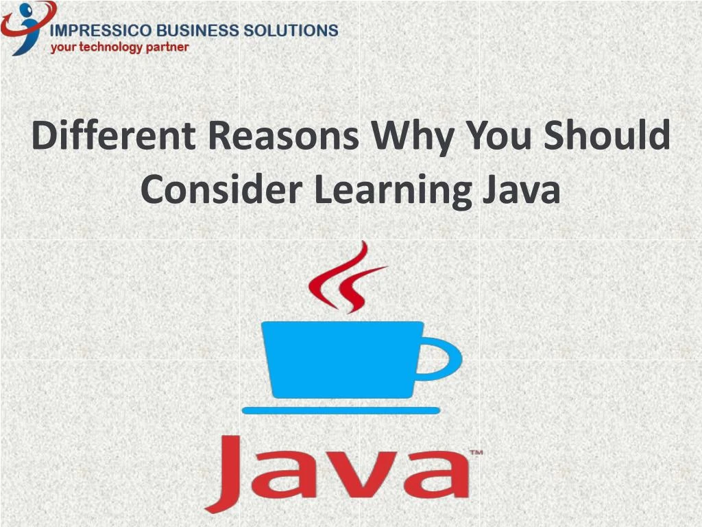different reasons why you should consider learning java