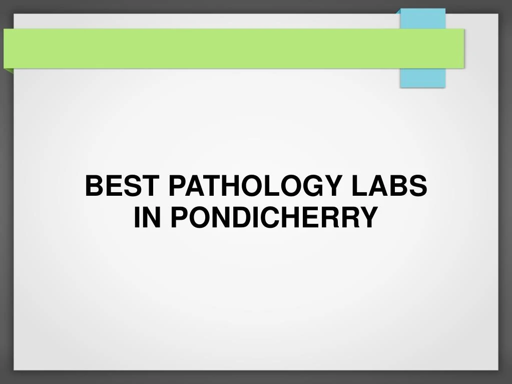 best pathology labs in pondicherry